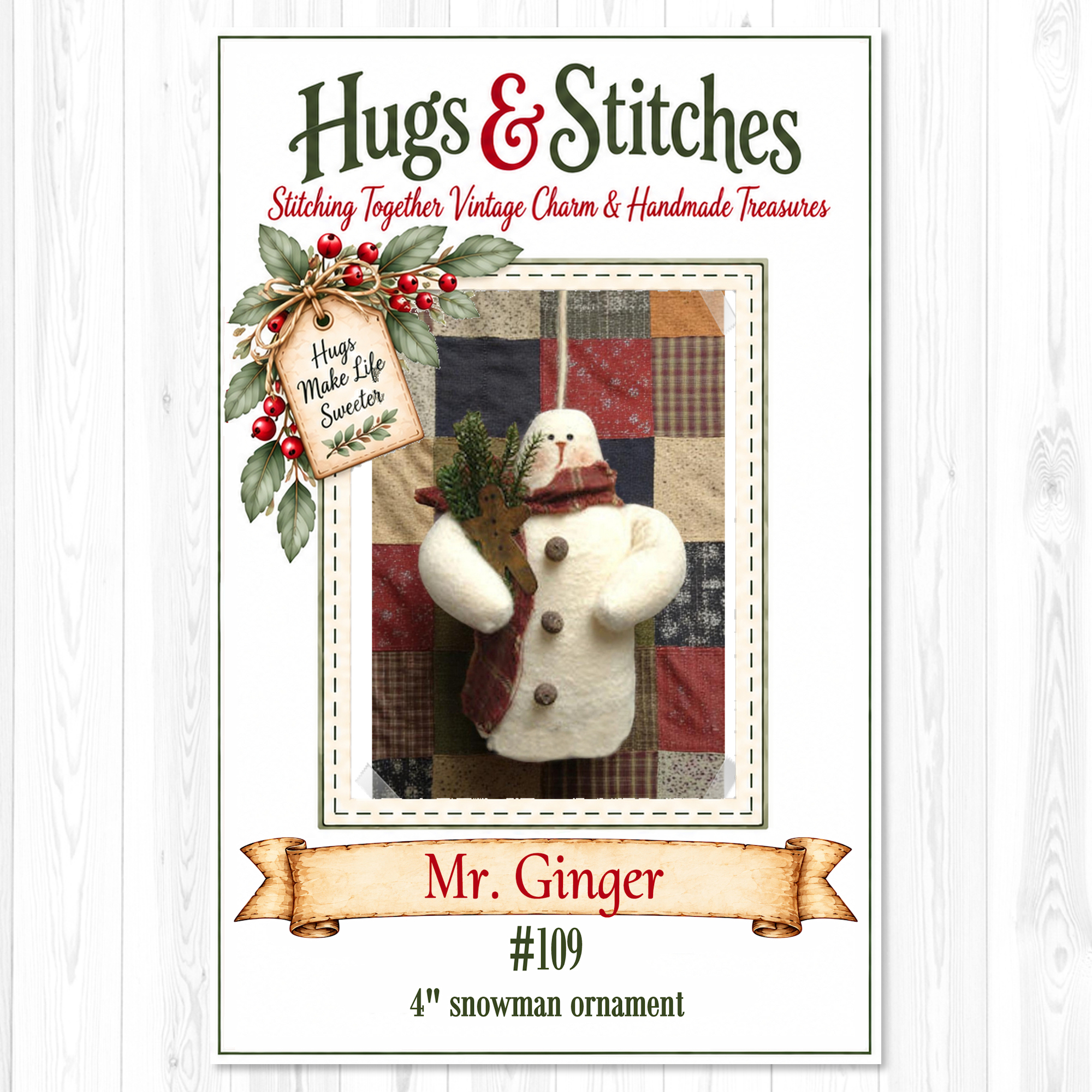 Mr. Ginger Snowman Ornament Pattern #109