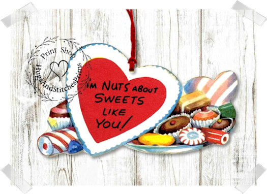 157 - Retro I'm Nuts About Sweets Valentine Tags