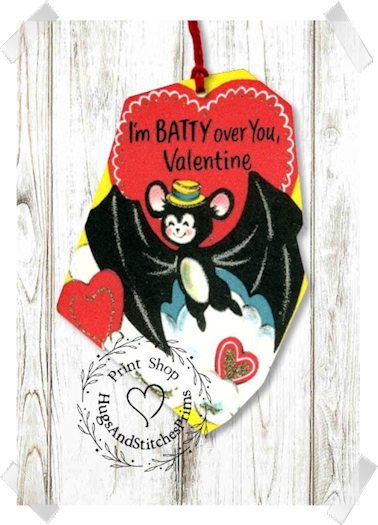 267 - Retro I'm Batty Over You Valentines Tags