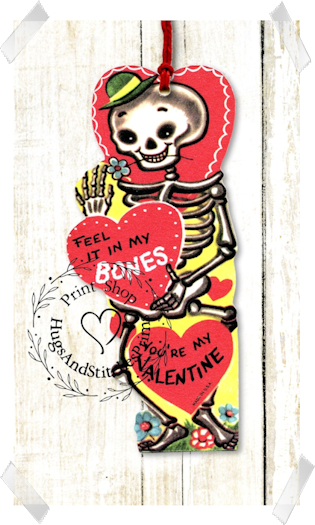 272 - Retro I Feel It In My Bones Skeleton Valentines Tags