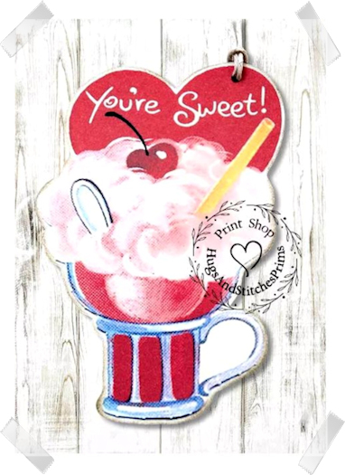 289 - You're Sweet Ice Cream Treat Valentines Tags