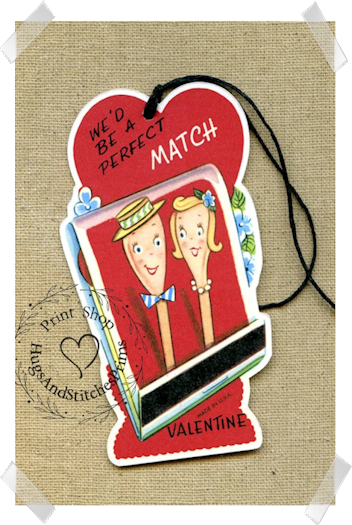 411 - Retro We'd Be A Perfect Match Valentines Tags