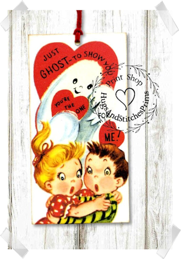 442 - Retro Just Ghost To Show You're The One Valentines Tags