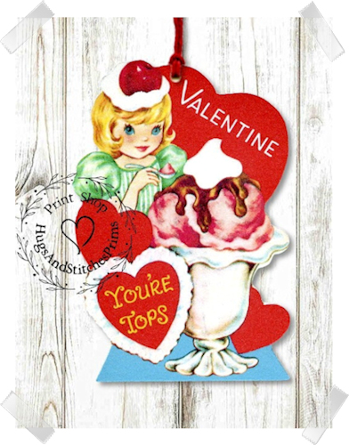 444 - Retro You're Tops Ice Cream Sundae Valentines Tags