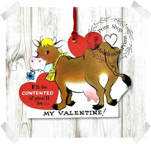 623 - Retro I'll Be Contented Dairy Cow Valentines Tags